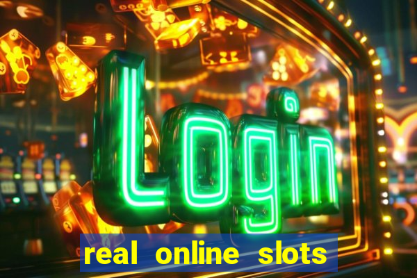 real online slots for money