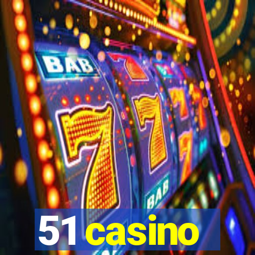 51 casino