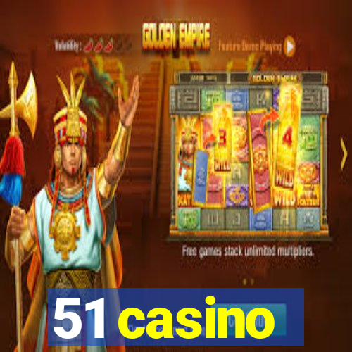 51 casino