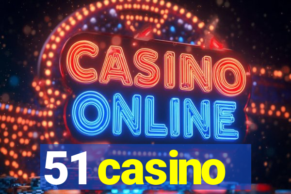 51 casino