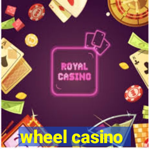 wheel casino