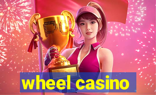 wheel casino