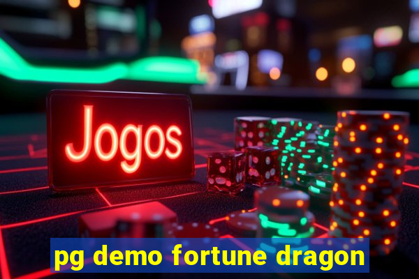 pg demo fortune dragon