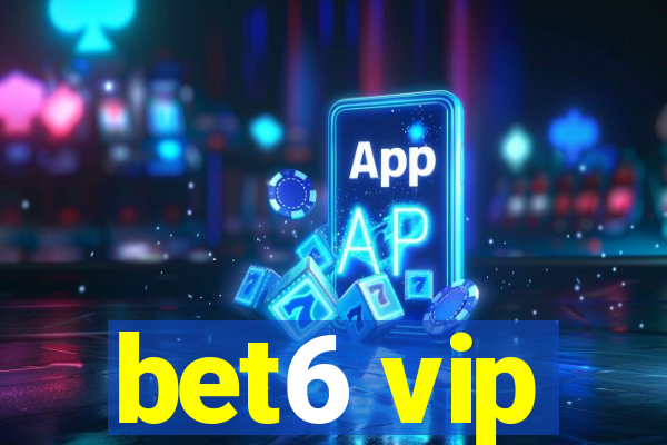 bet6 vip