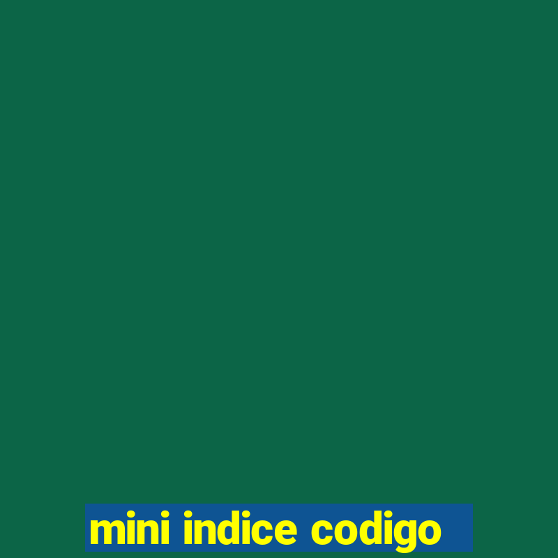 mini indice codigo