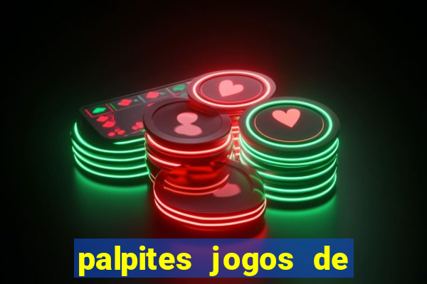 palpites jogos de hoje betano