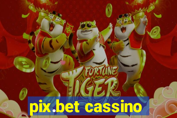 pix.bet cassino