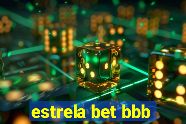 estrela bet bbb