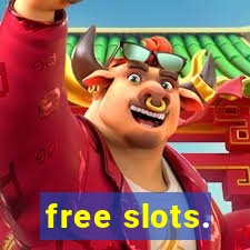 free slots.