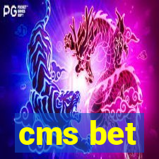 cms bet