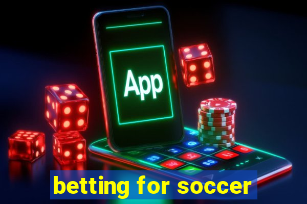 betting for soccer