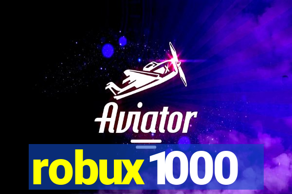 robux1000