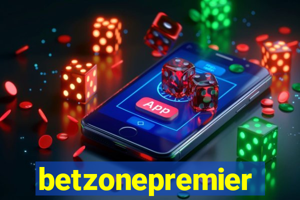 betzonepremier