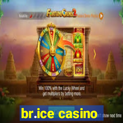 br.ice casino