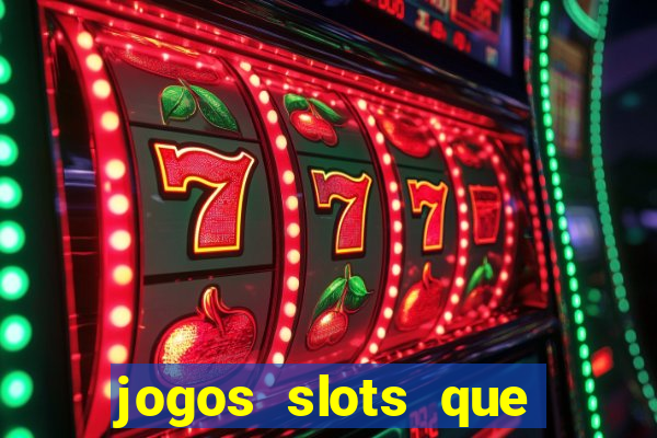 jogos slots que pagam no cadastro