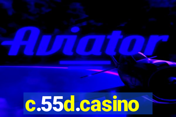 c.55d.casino