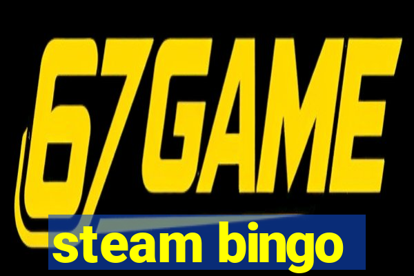 steam bingo