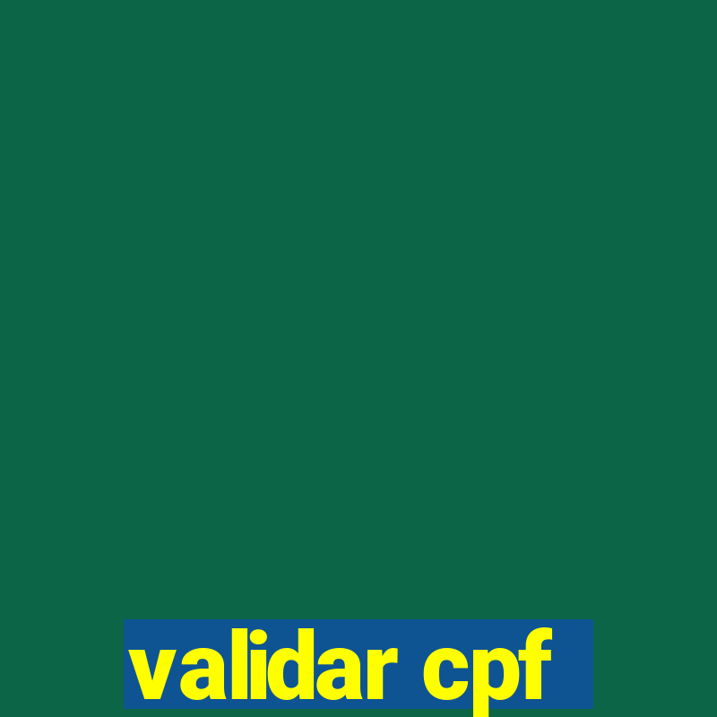 validar cpf