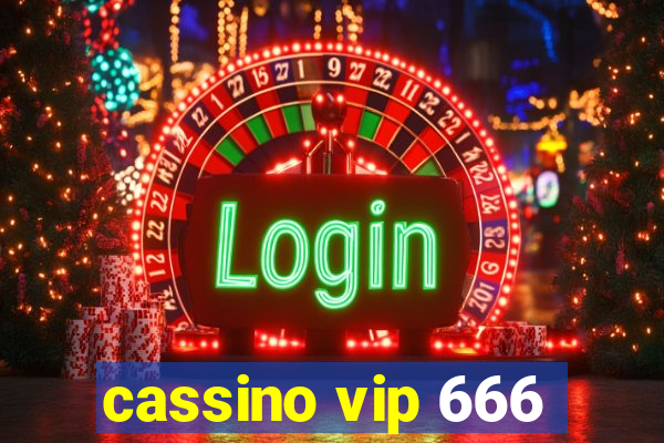 cassino vip 666