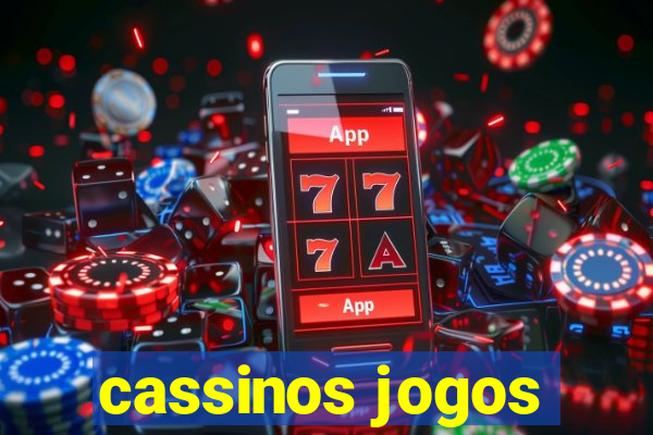 cassinos jogos