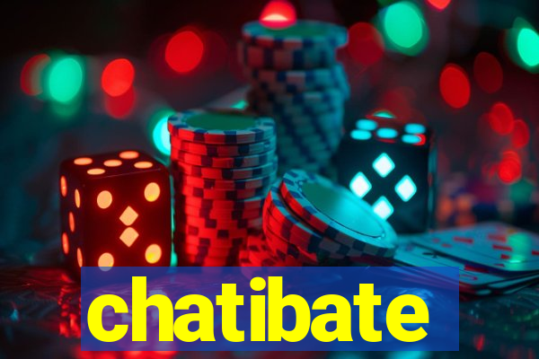 chatibate