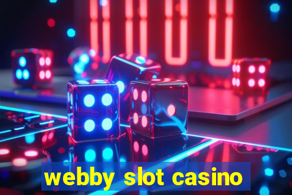 webby slot casino