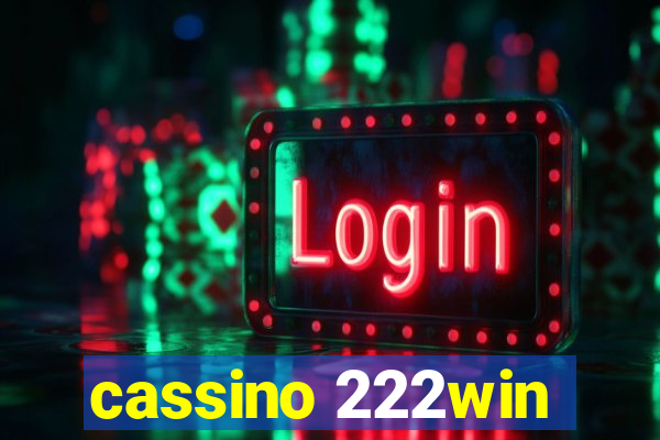 cassino 222win