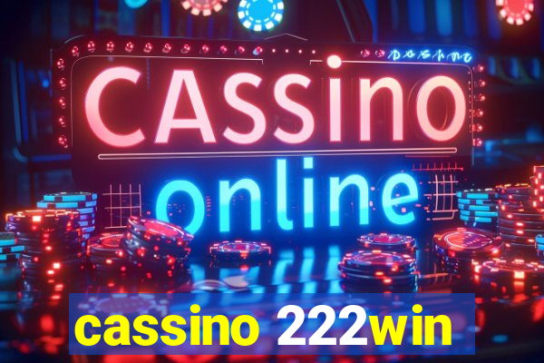 cassino 222win