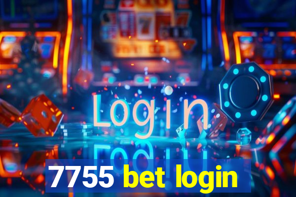 7755 bet login