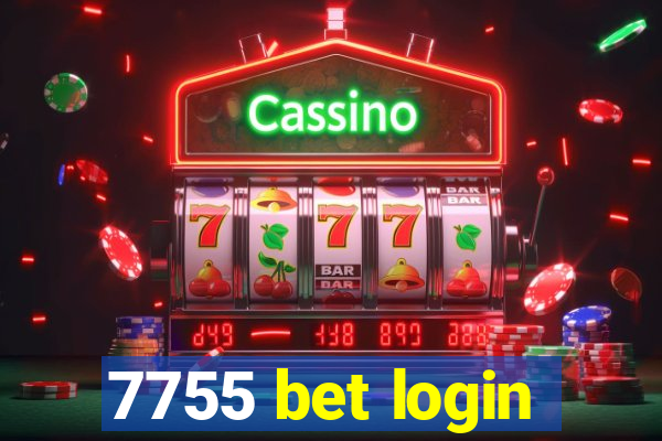 7755 bet login