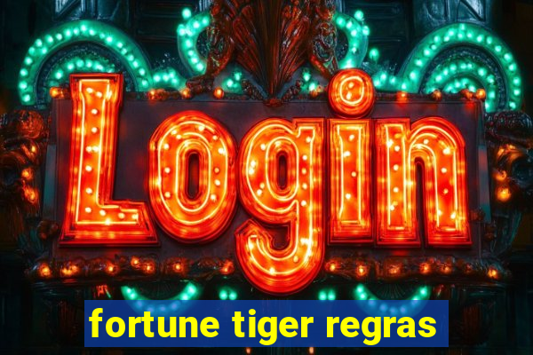 fortune tiger regras