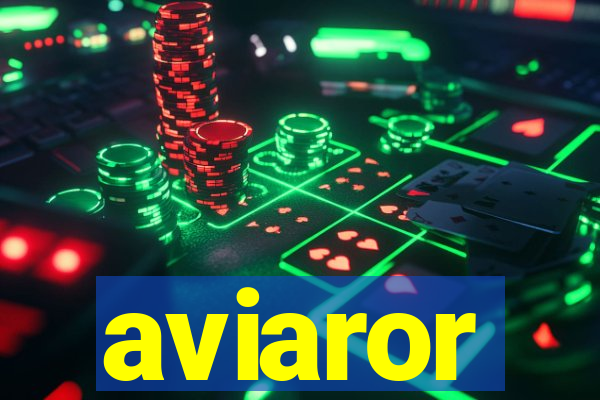 aviaror