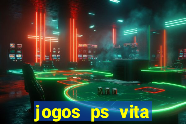 jogos ps vita download pkg