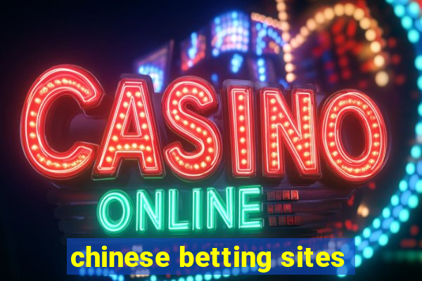 chinese betting sites