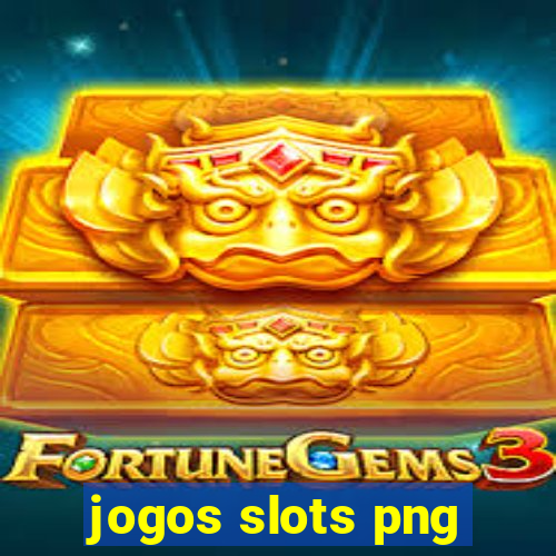 jogos slots png