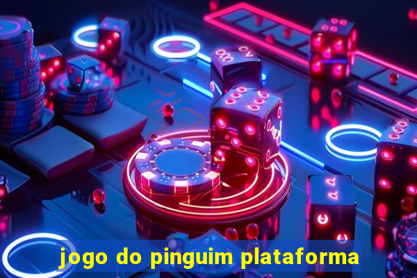 jogo do pinguim plataforma