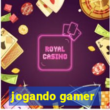 jogando gamer