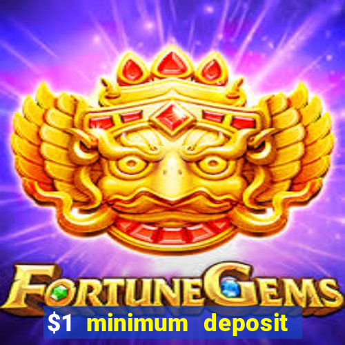 $1 minimum deposit casino nz 2021