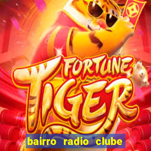 bairro radio clube em santos