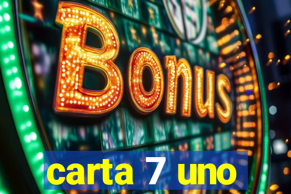 carta 7 uno