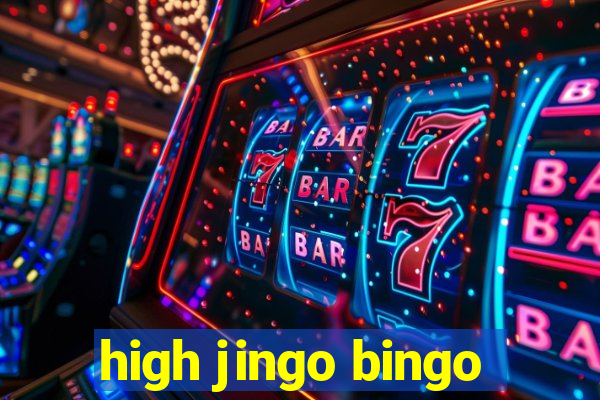 high jingo bingo