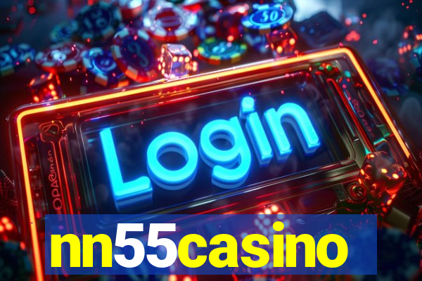 nn55casino