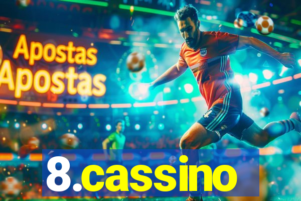 8.cassino