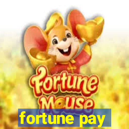 fortune pay