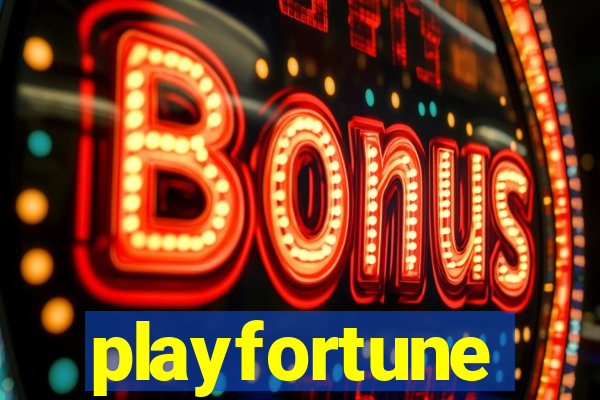 playfortune