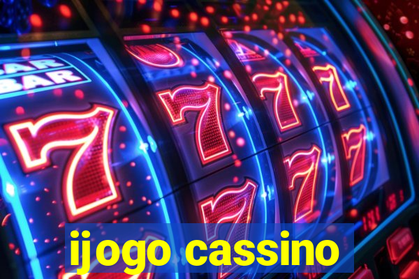 ijogo cassino