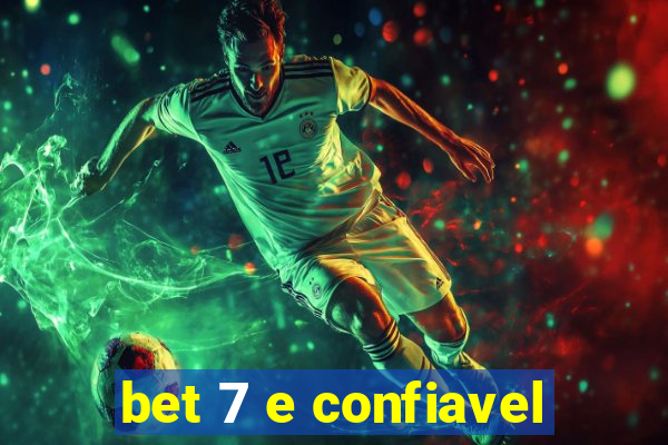 bet 7 e confiavel