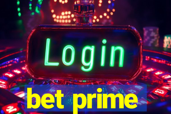 bet prime