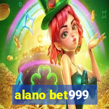 alano bet999