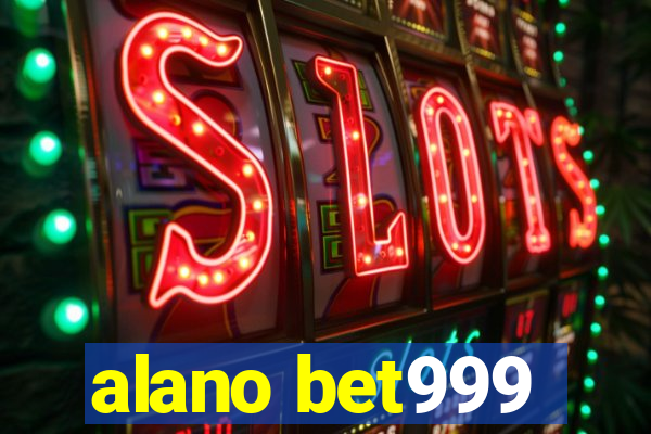 alano bet999